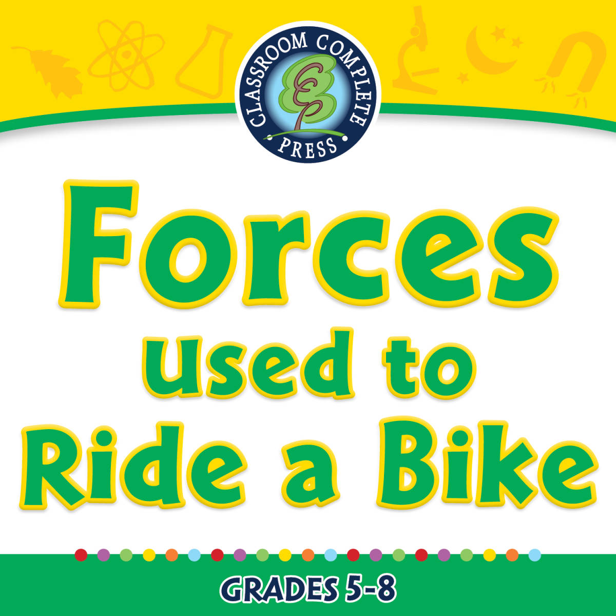 An educational teaching resource from Classroom Complete Press entitled Force: Forces Used to Ride a Bike - FLASH-MAC downloadable at Teach Simple.