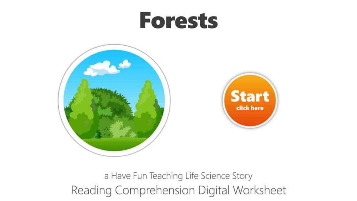 An educational teaching resource from Have Fun Teaching entitled Forests Reading Comprehension Digital Worksheet downloadable at Teach Simple.