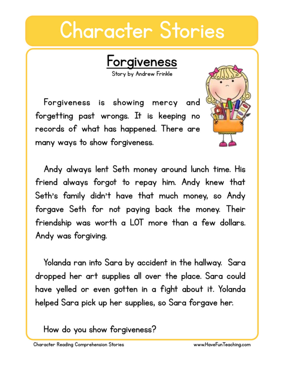 An educational teaching resource from Have Fun Teaching entitled Forgiveness Character Reading Comprehension Worksheet downloadable at Teach Simple.