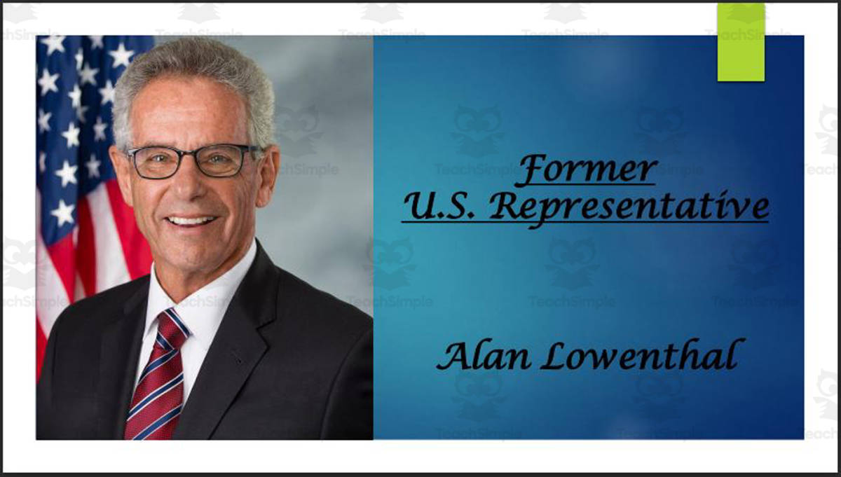 An educational teaching resource from Mr. Matthews Teacher Store entitled Former U.S. Representative Alan Lowenthal (CA) BIO PPT downloadable at Teach Simple.