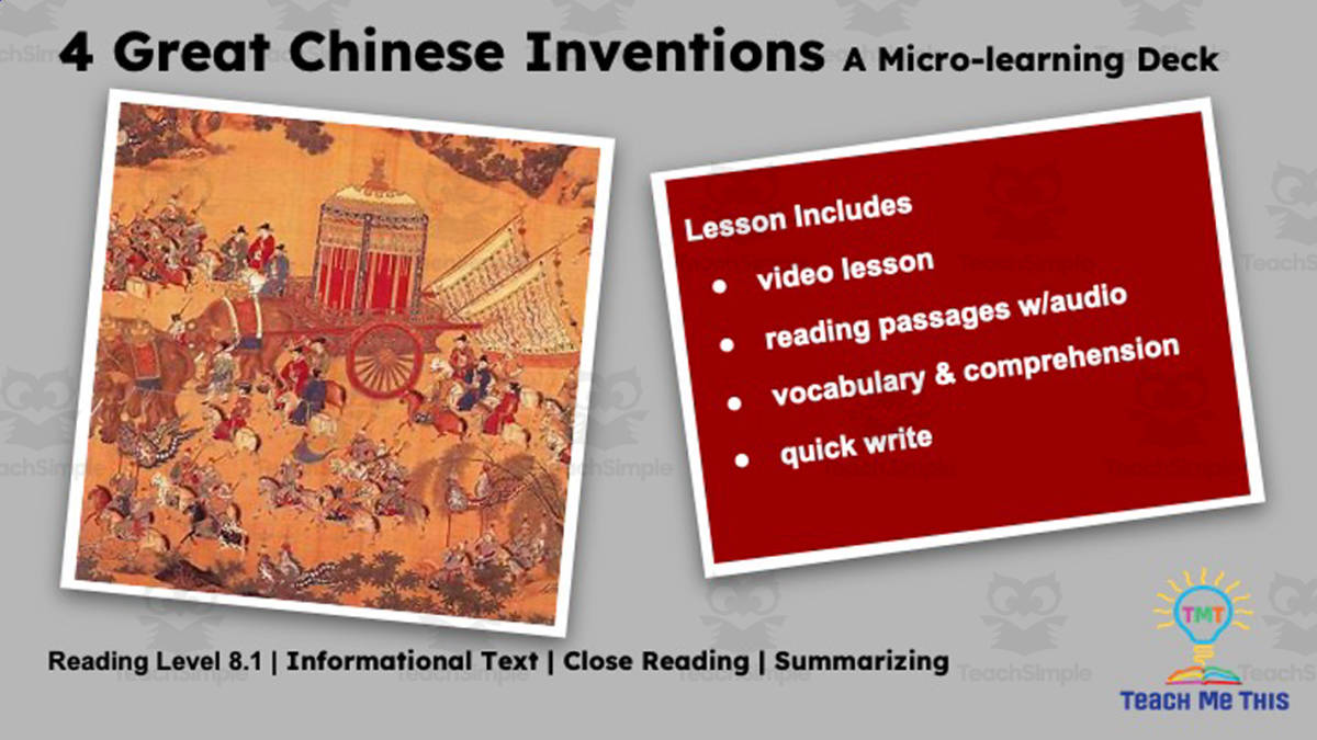 An educational teaching resource from Teach Me This entitled Four Great Chinese Inventions | Reading Comprehension Deck | Interactive Lesson downloadable at Teach Simple.