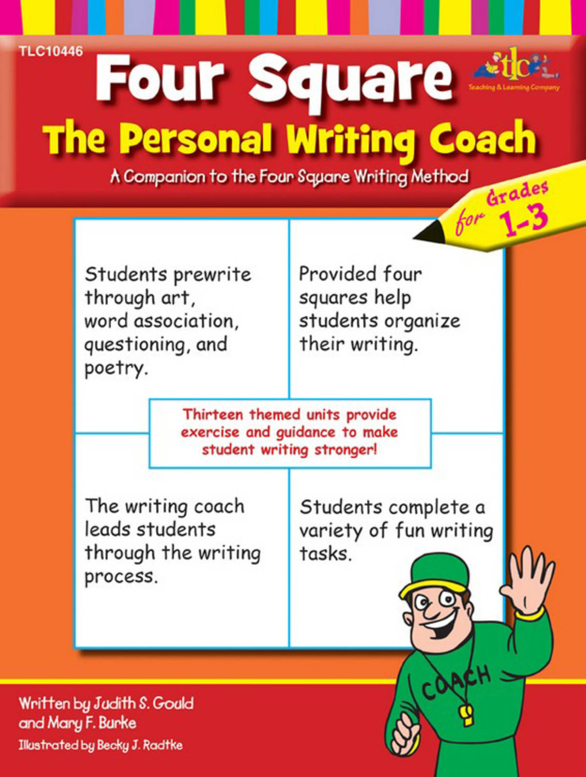 An educational teaching resource from Classroom Complete Press entitled Four Square: The Personal Writing Coach for Grades 1-3: downloadable at Teach Simple.