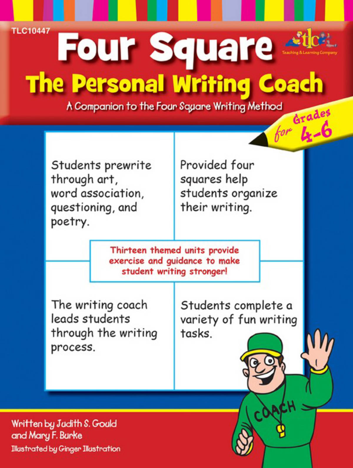 An educational teaching resource from Classroom Complete Press entitled Four Square: The Personal Writing Coach for Grades 4-6: downloadable at Teach Simple.