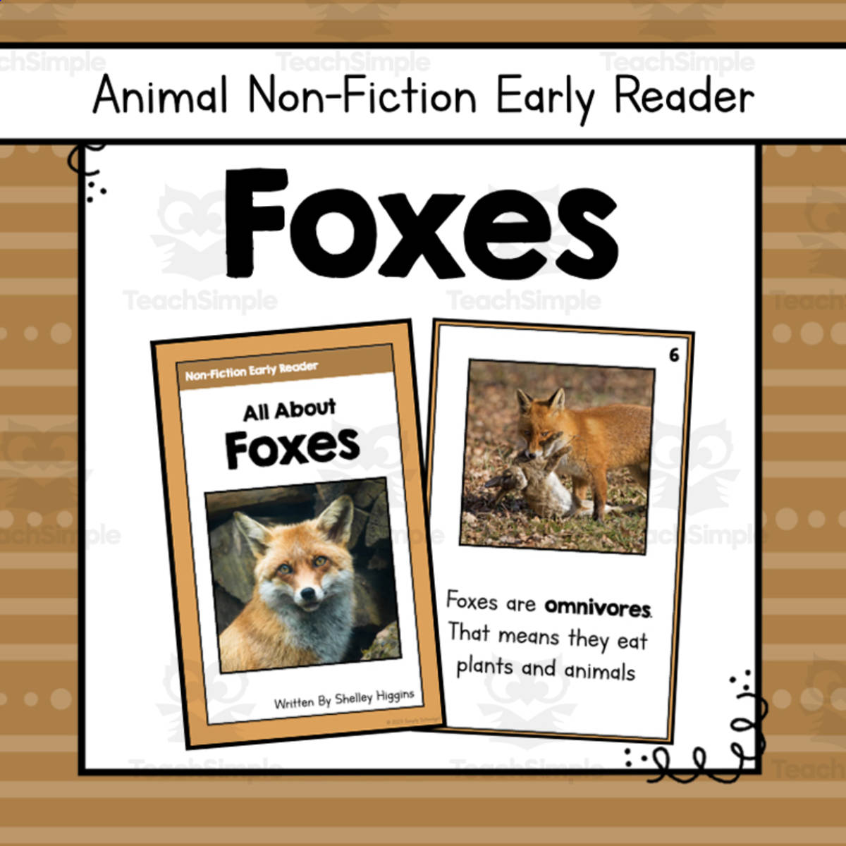 An educational teaching resource from Simply Schoolgirl entitled Foxes Informational Book | Nonfiction Early Reader Animal Booklet downloadable at Teach Simple.