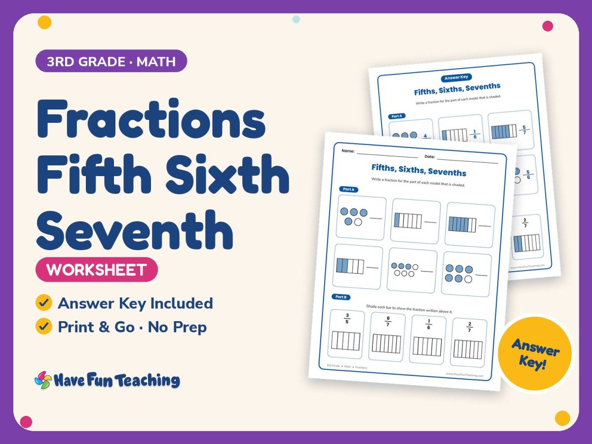 Fractions Fifth Sixth Seventh Worksheet – 3rd Grade Math Practice preview