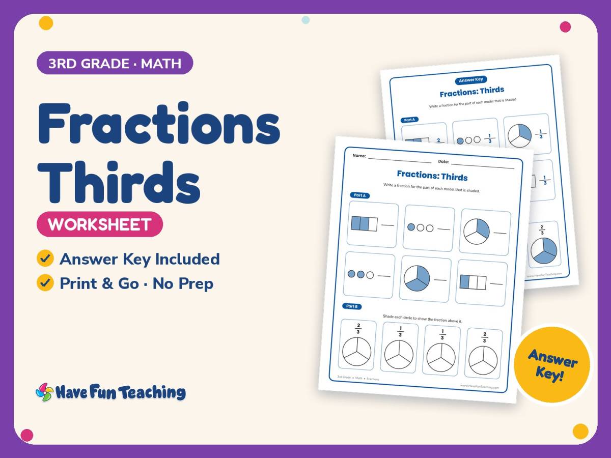 Fractions Thirds Worksheet – 3rd Grade Math Practice + Answer Key preview