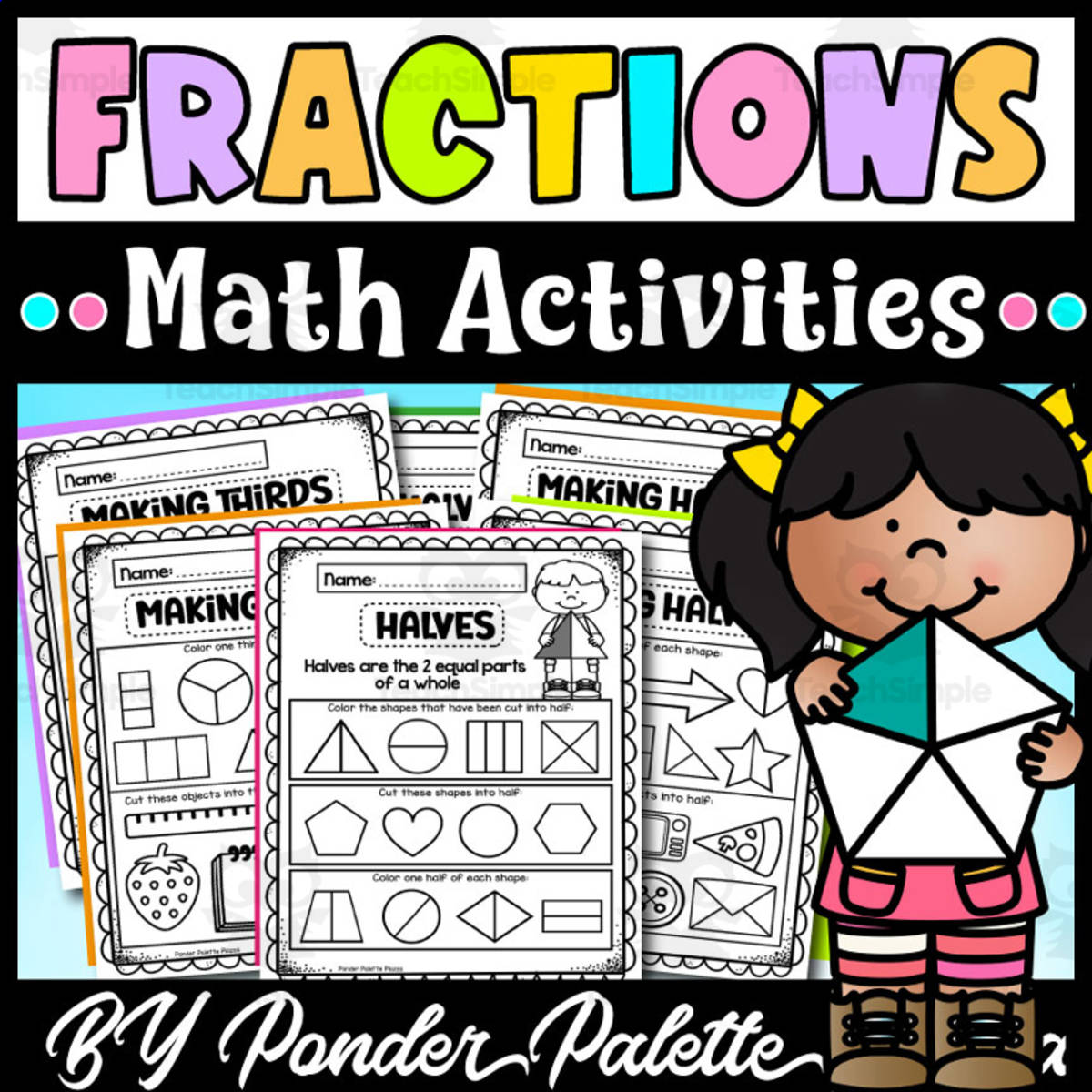 An educational teaching resource from Ponder Palette Plazza entitled Fractions  Worksheets - Math Activities - Pack 1 downloadable at Teach Simple.