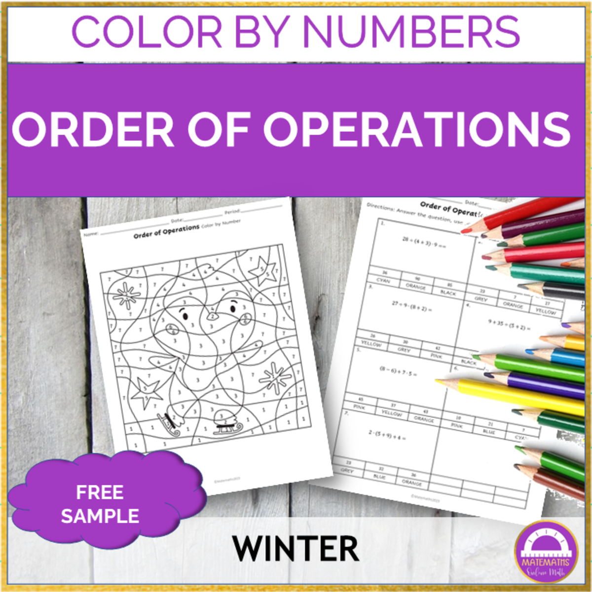 An educational teaching resource from Matemaths entitled FREE Order of Operations Color by Number | Winter Activity downloadable at Teach Simple.