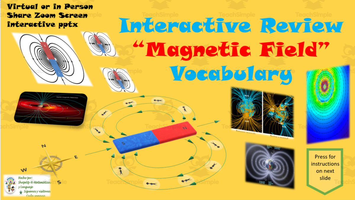 An educational teaching resource from ShapeUp-N-Matematicas y Lenguaje entitled Free Science Magnetic Field Interactive Vocabulary Review Activity downloadable at Teach Simple.
