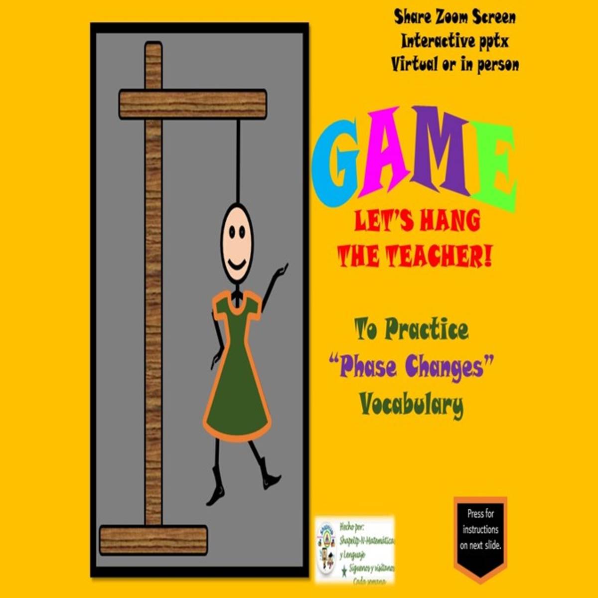 An educational teaching resource from ShapeUp-N-Matematicas y Lenguaje entitled Free Science Phase Changes Vocabulary Interactive Hangman Game downloadable at Teach Simple.