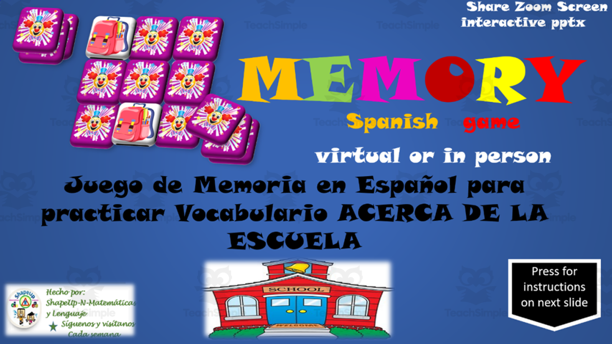 An educational teaching resource from ShapeUp-N-Matematicas y Lenguaje entitled Free Spanish Interactive Memory Game to Practice about La Escuela downloadable at Teach Simple.