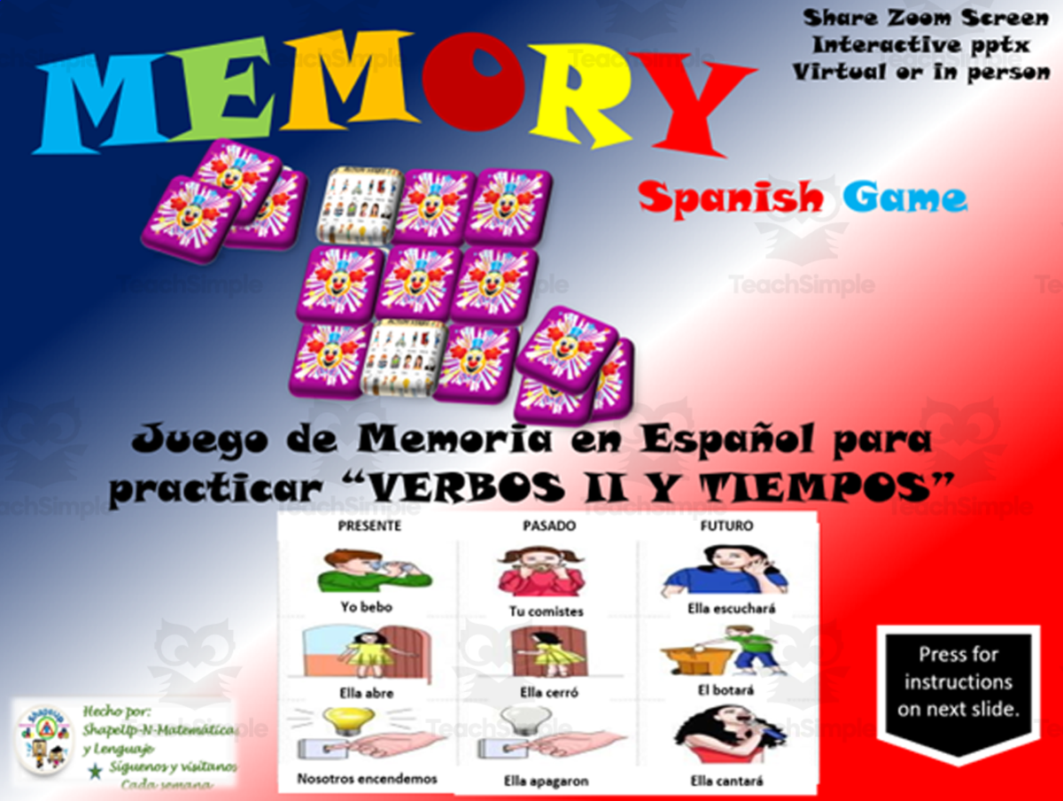 An educational teaching resource from ShapeUp-N-Matematicas y Lenguaje entitled Free Spanish Interactive Memory Game - Verb Tense: Present=Past-Future downloadable at Teach Simple.