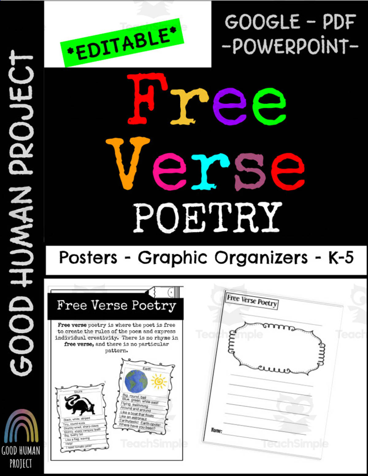 An educational teaching resource from Good Human Project entitled Free Verse Poetry – Posters & Graphic Organizers downloadable at Teach Simple.
