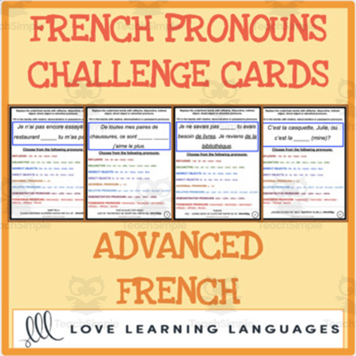 An educational teaching resource from Love Learning Languages entitled French: Advanced Grammar Challenge Cards downloadable at Teach Simple.