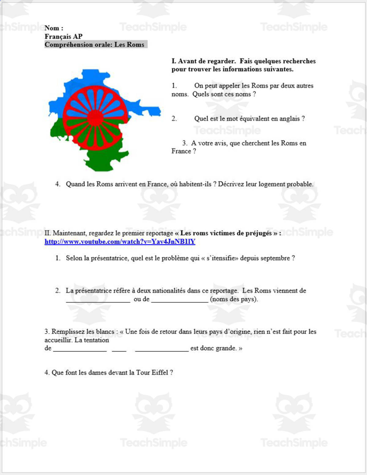 An educational teaching resource from Madame Murphy Comprehensible Culture entitled French: AP French - Compréhension orale: Les Roms downloadable at Teach Simple.