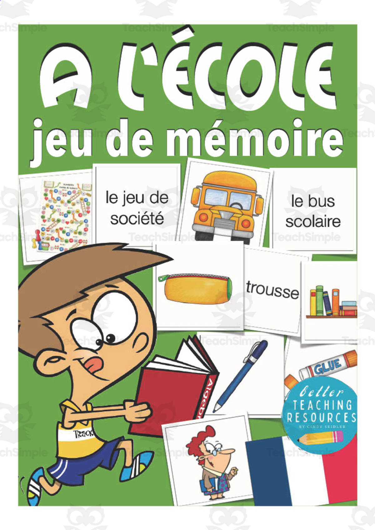An educational teaching resource from Better Teaching Resources entitled French: At School Memory Game downloadable at Teach Simple.