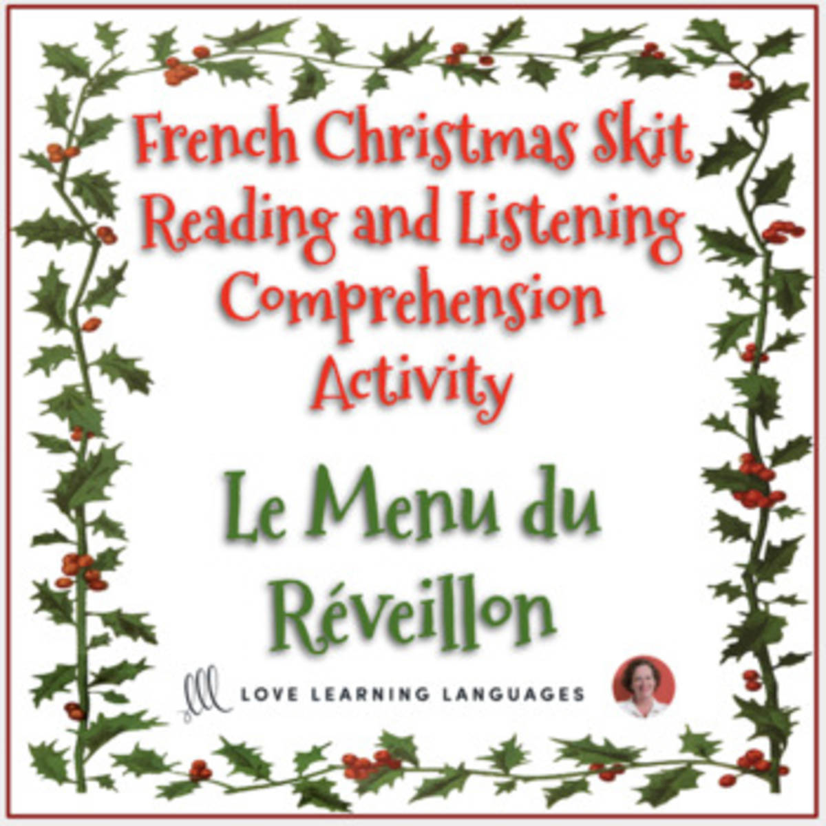 An educational teaching resource from Love Learning Languages entitled French Christmas skit - Listening and reading comprehension 5 - Noël downloadable at Teach Simple.