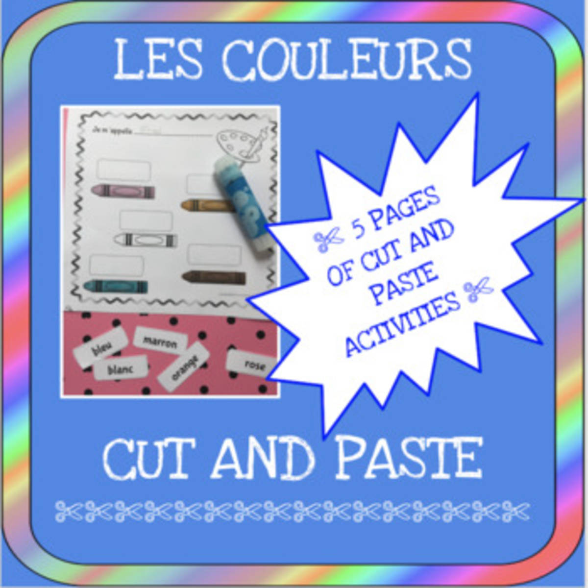 An educational teaching resource from Love Learning Languages entitled French: Colors Cut and Paste Worksheets downloadable at Teach Simple.