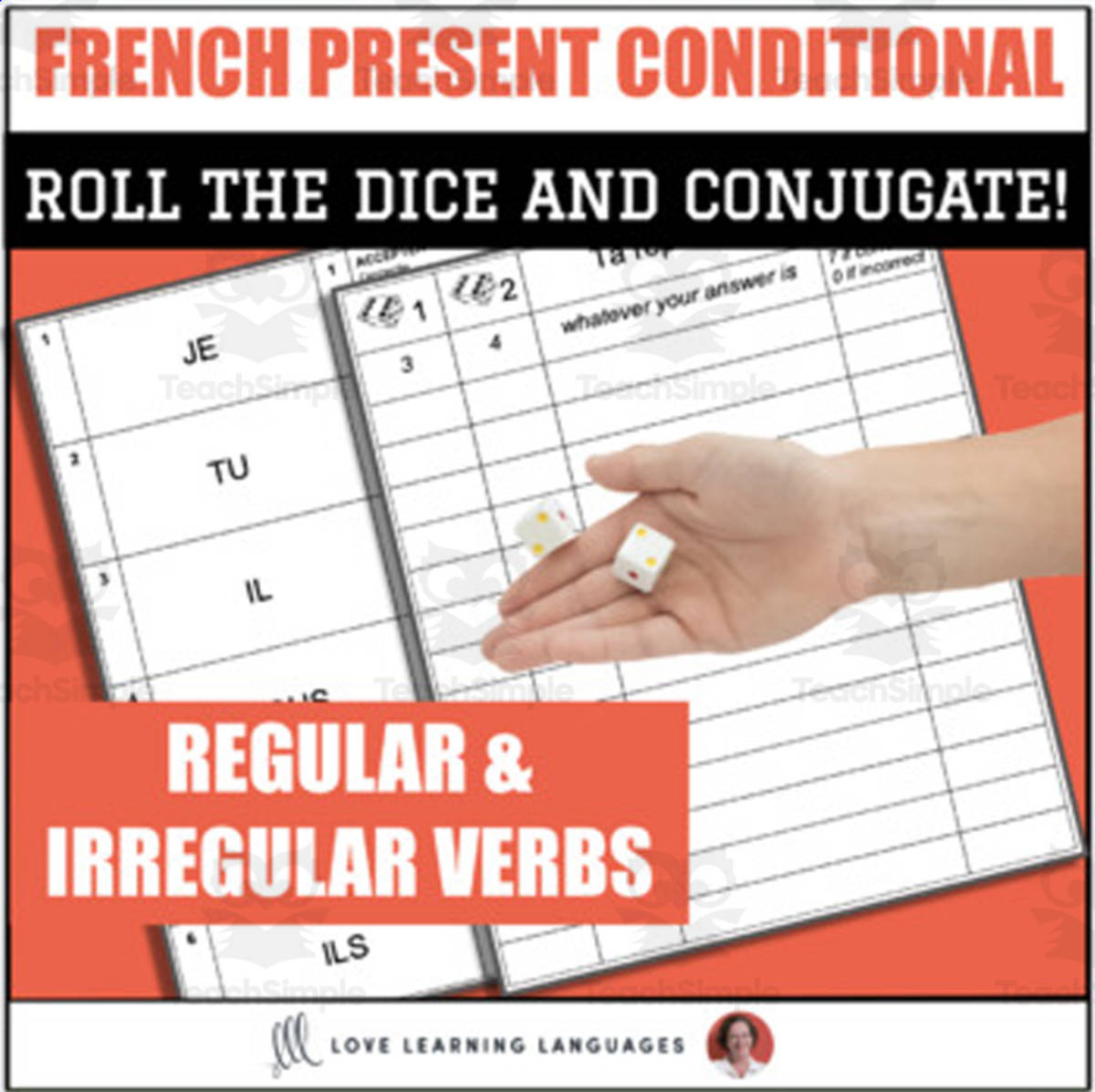An educational teaching resource from Love Learning Languages entitled French Conditional Dice Game - Le Conditionnel downloadable at Teach Simple.