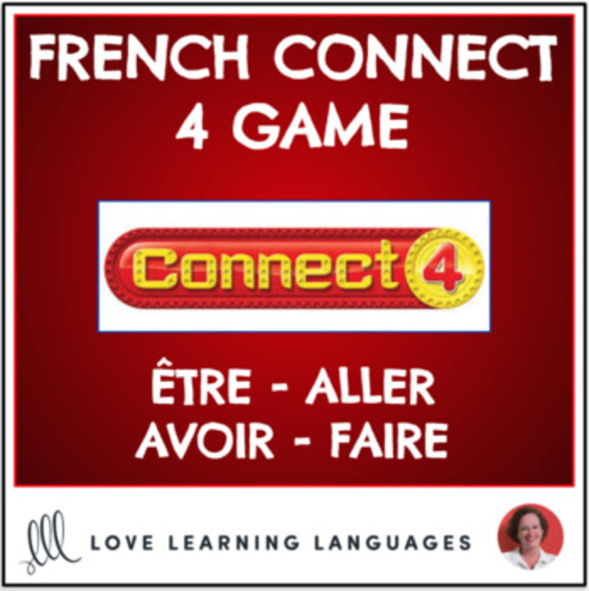 An educational teaching resource from Love Learning Languages entitled French Connect 4 – Être Aller Avoir Faire Game downloadable at Teach Simple.