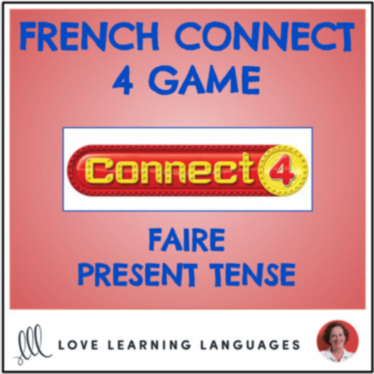 An educational teaching resource from Love Learning Languages entitled French Connect 4 Game - FAIRE - Present Tense downloadable at Teach Simple.