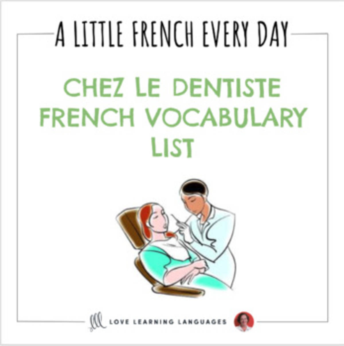 An educational teaching resource from Love Learning Languages entitled French Dentist Office Vocabulary List - Quizlet Study Set - Distance Learning downloadable at Teach Simple.