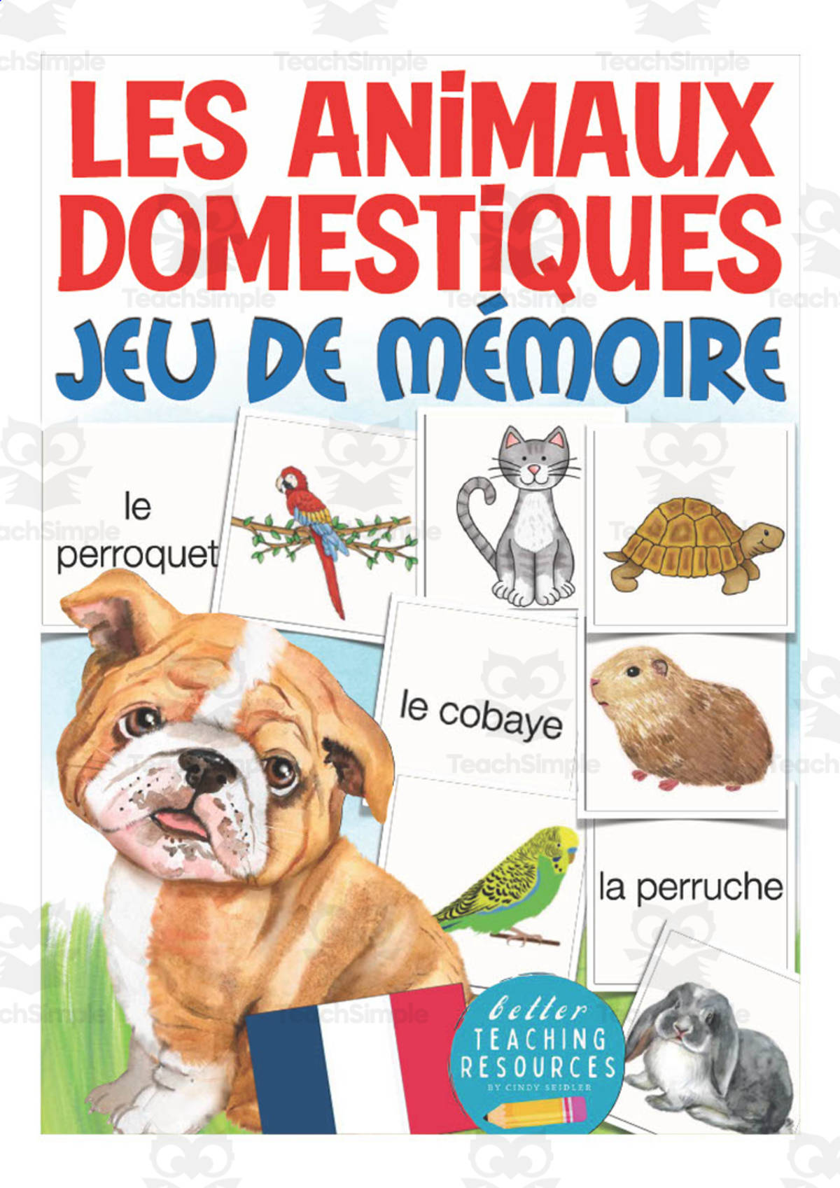 An educational teaching resource from Better Teaching Resources entitled French: Domestic Animals Memory Game downloadable at Teach Simple.