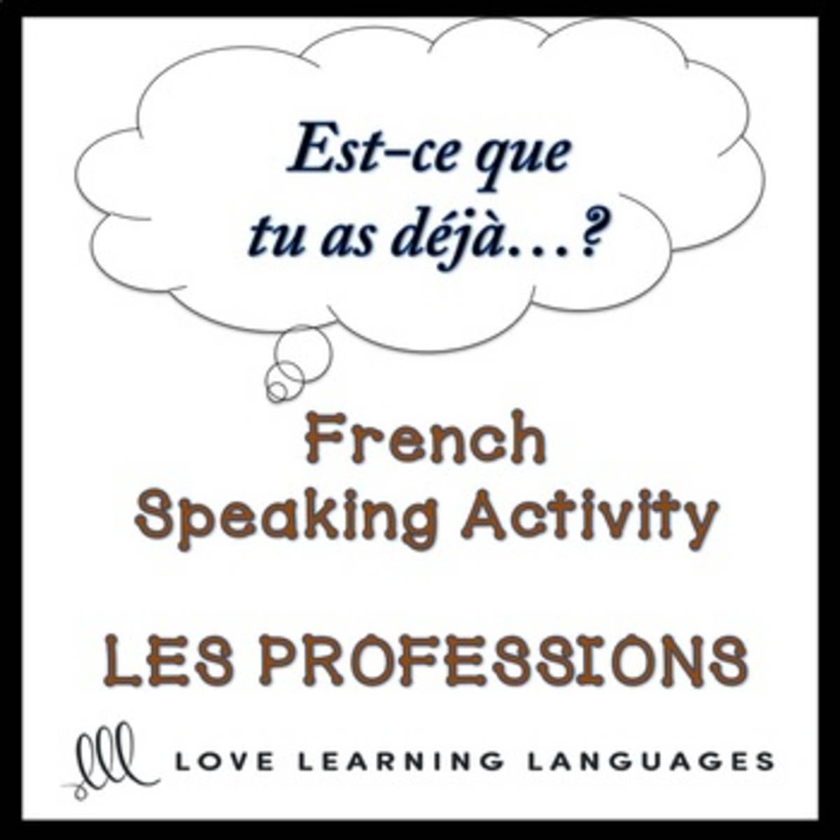 An educational teaching resource from Love Learning Languages entitled French: Find Someone Who Activity - Professions Vocabulary downloadable at Teach Simple.