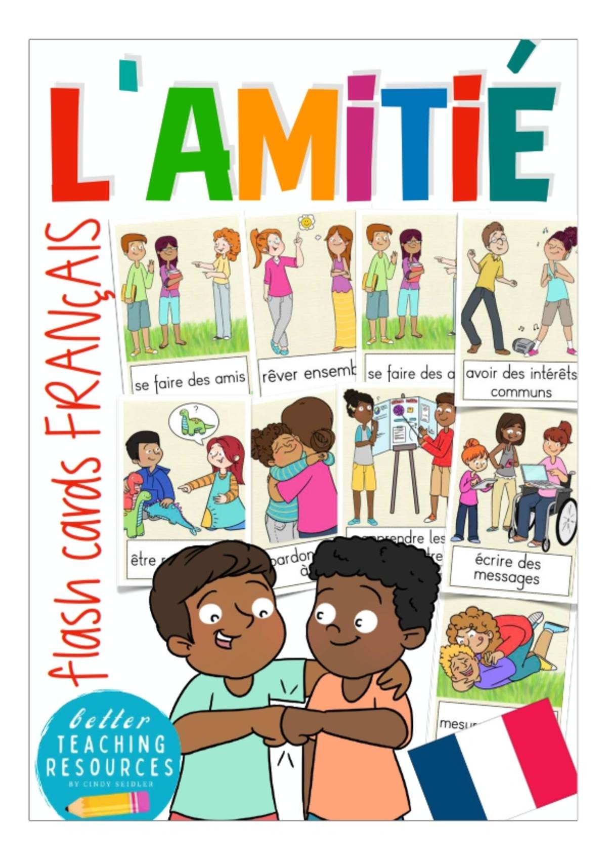 An educational teaching resource from Better Teaching Resources entitled French Flash Cards: L'Amitie /  Friendship downloadable at Teach Simple.