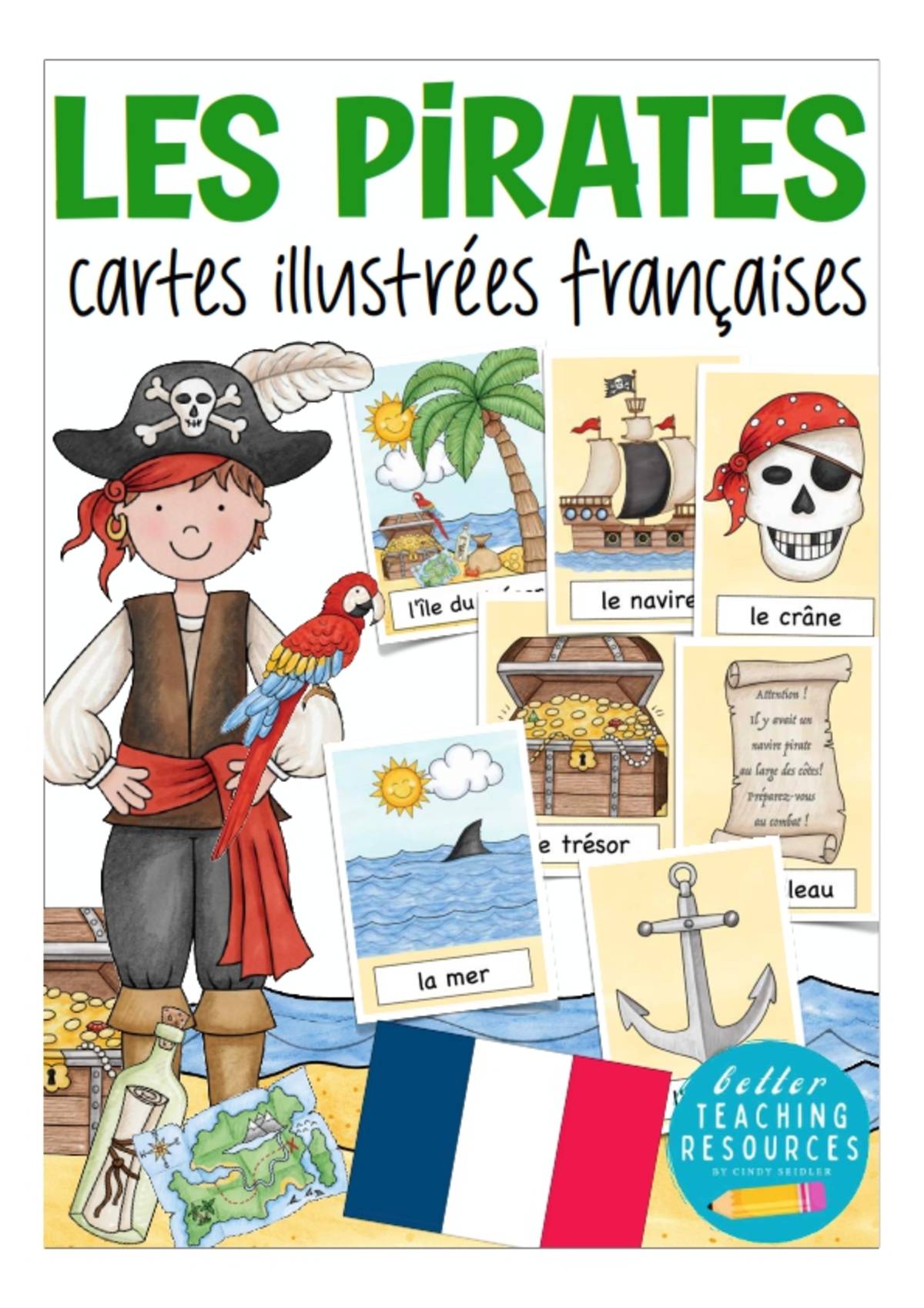 An educational teaching resource from Better Teaching Resources entitled French Flash Cards: Les Pirates / Pirates downloadable at Teach Simple.