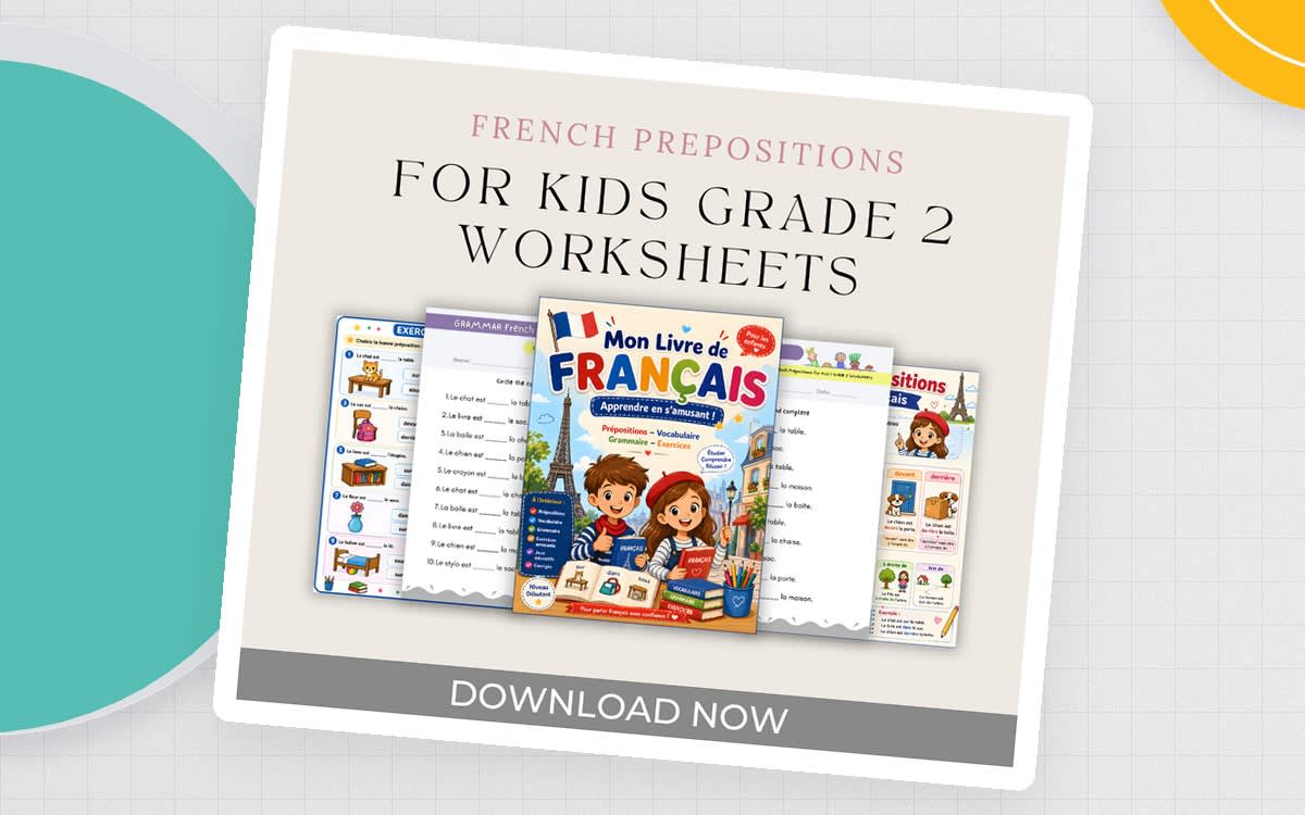 An educational teaching resource from Kindergarten Friends entitled French Grammar Worksheet – Grade 2 downloadable at Teach Simple.