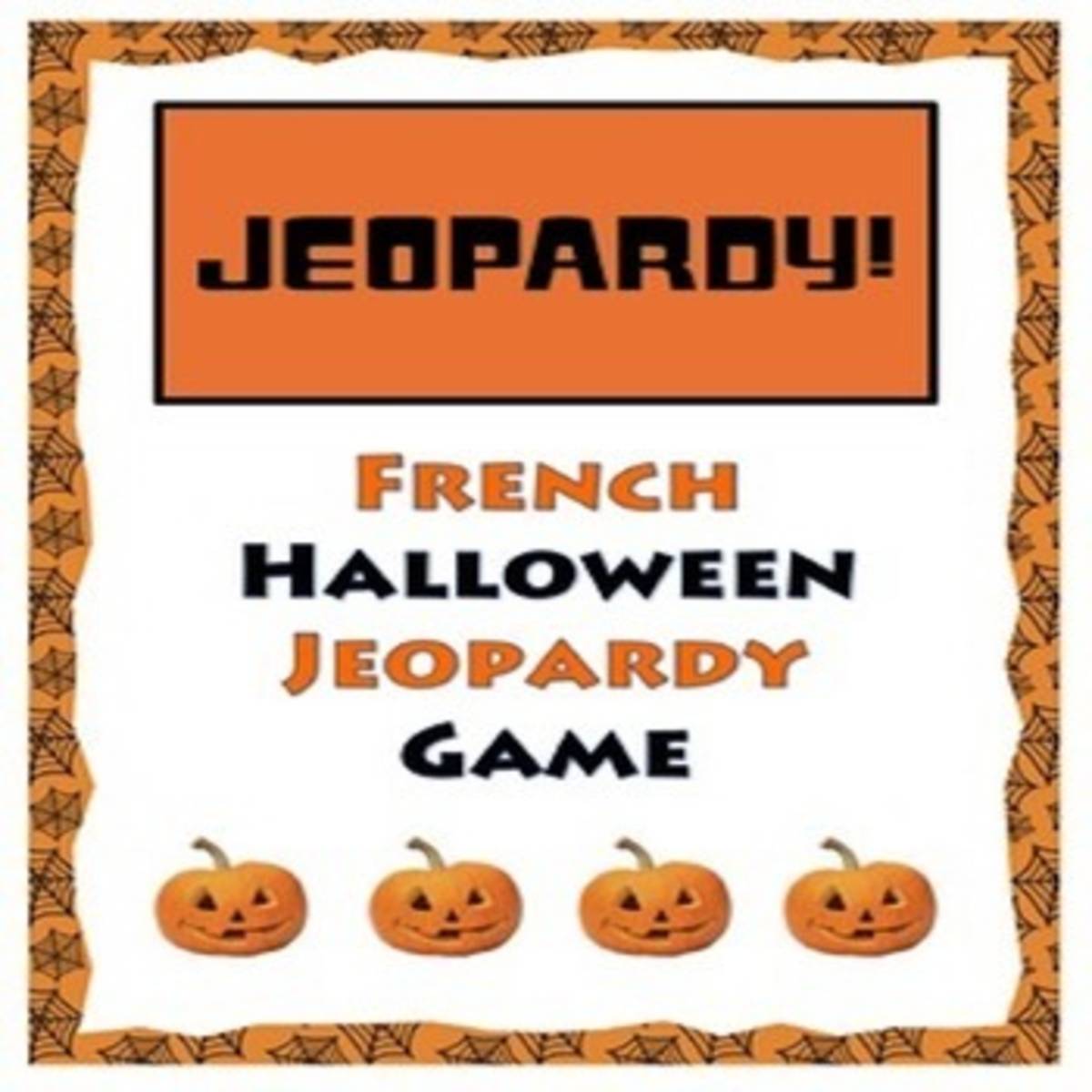 An educational teaching resource from Love Learning Languages entitled French: Halloween Jeopardy Game downloadable at Teach Simple.