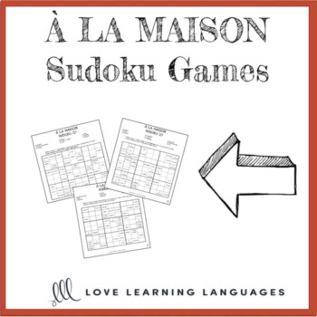 An educational teaching resource from Love Learning Languages entitled French: House Vocabulary Sudoku Games downloadable at Teach Simple.