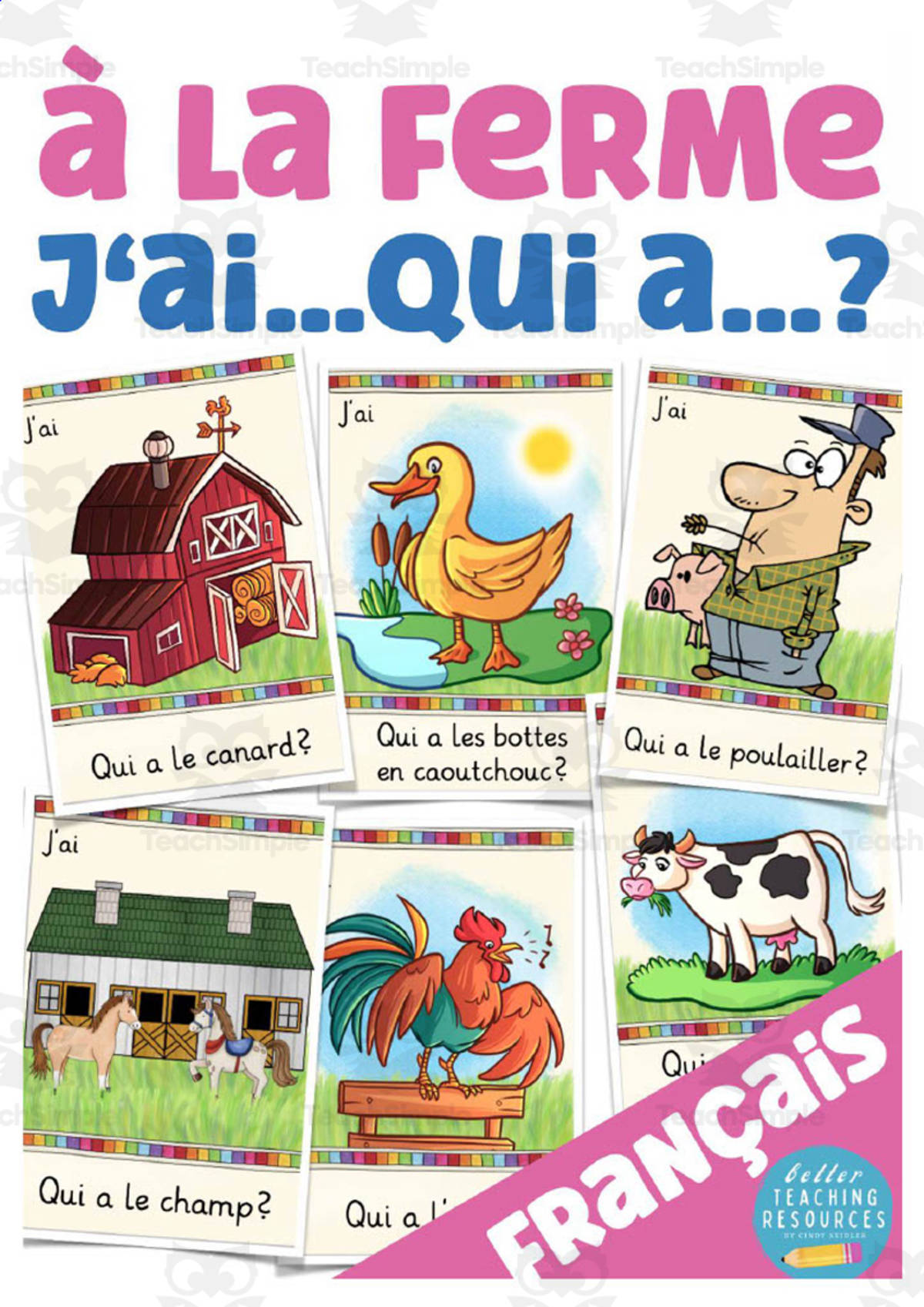 An educational teaching resource from Better Teaching Resources entitled French: I have... Who has? Game - At The Farm Vocabulary downloadable at Teach Simple.
