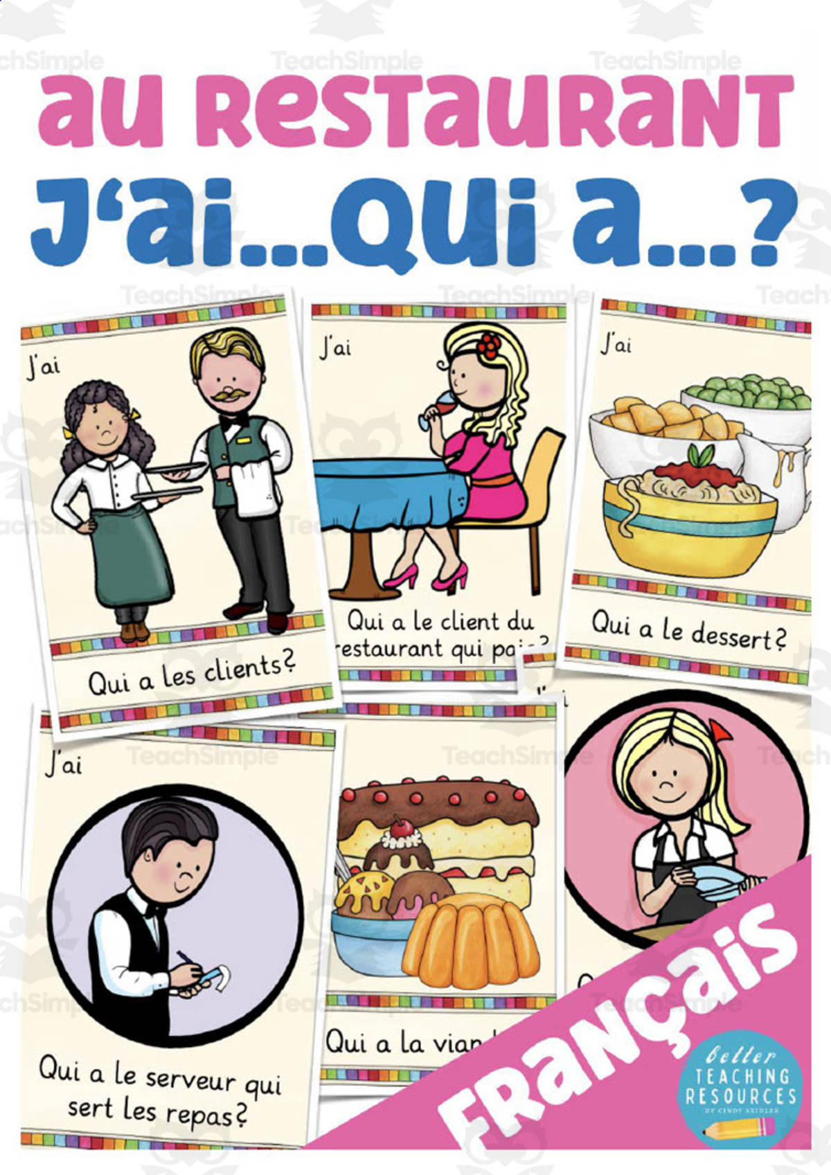 An educational teaching resource from Better Teaching Resources entitled French: I have... Who has? Game - At the Restaurant Vocabulary downloadable at Teach Simple.