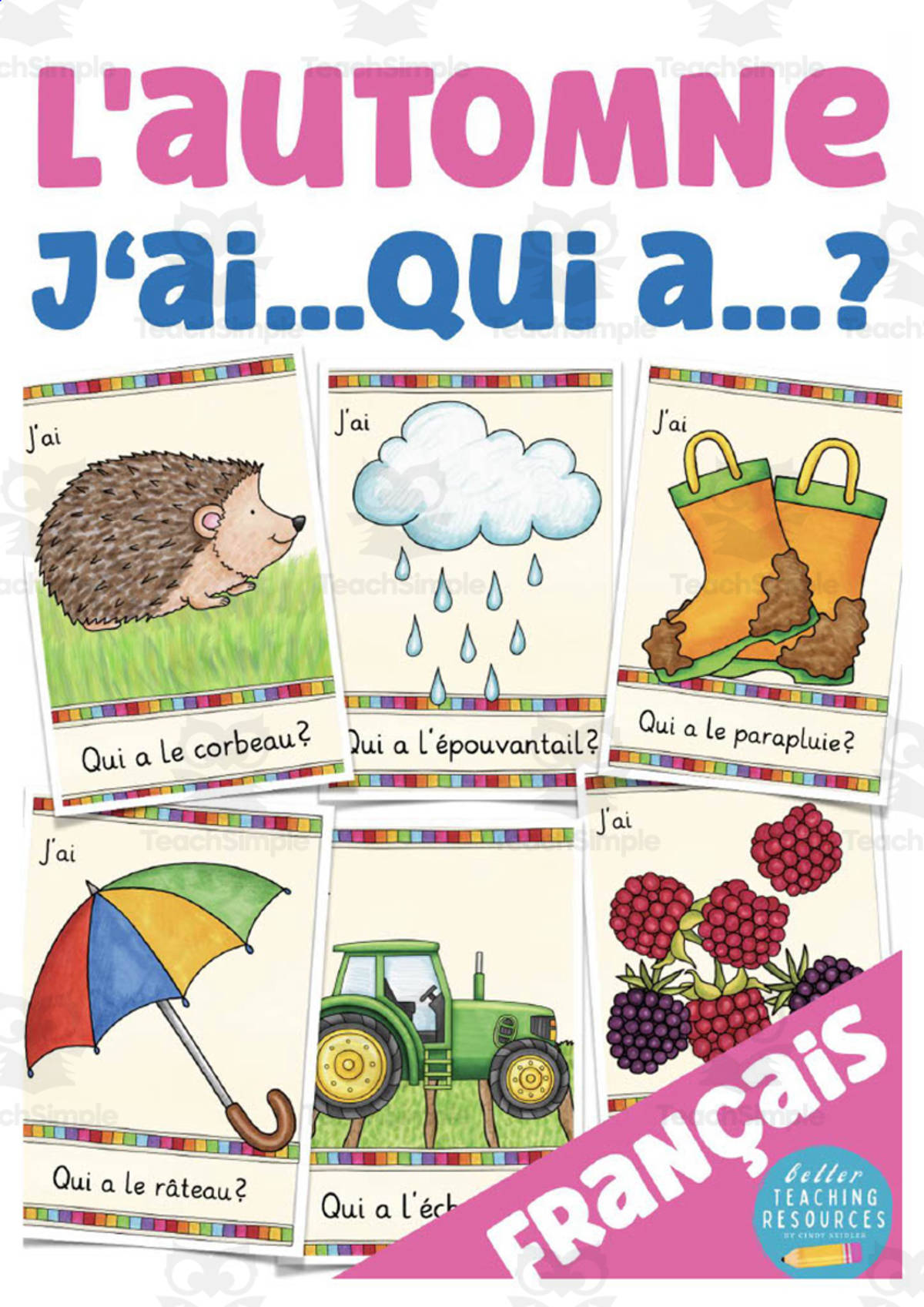 An educational teaching resource from Better Teaching Resources entitled French: I have... Who has? Game - Autumn Vocabulary downloadable at Teach Simple.