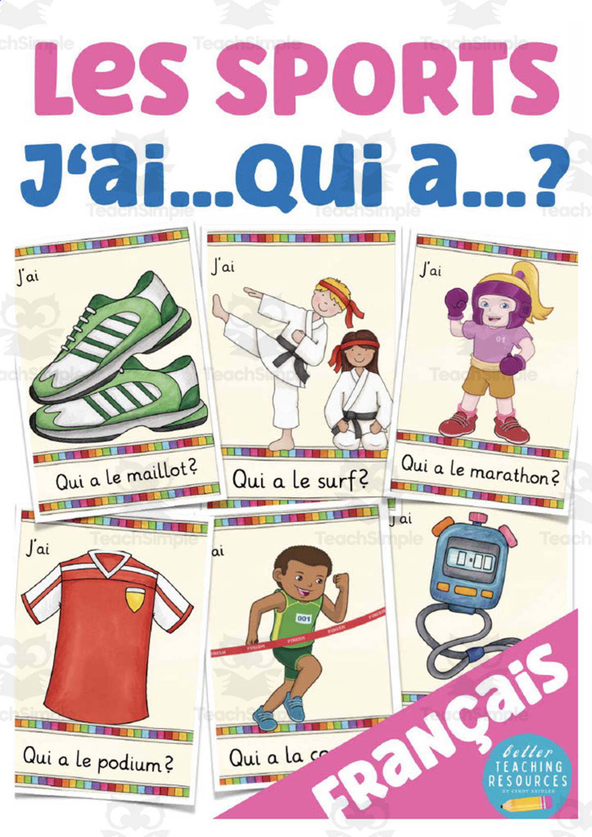 An educational teaching resource from Better Teaching Resources entitled French: I have... Who has? Game - Sports Vocabulary downloadable at Teach Simple.