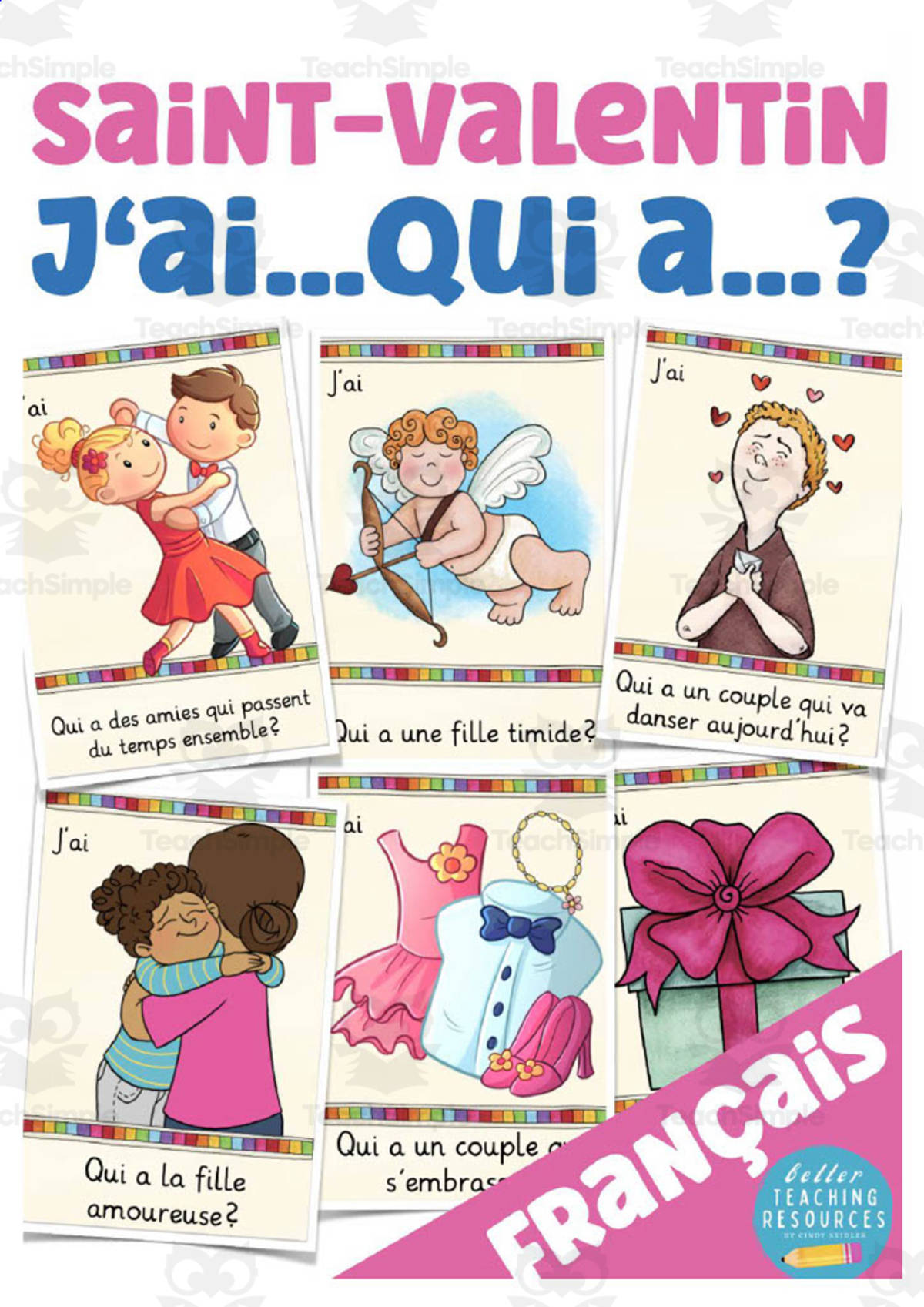 An educational teaching resource from Better Teaching Resources entitled French: I have... Who has? Game - Valentine's Day Vocabulary downloadable at Teach Simple.
