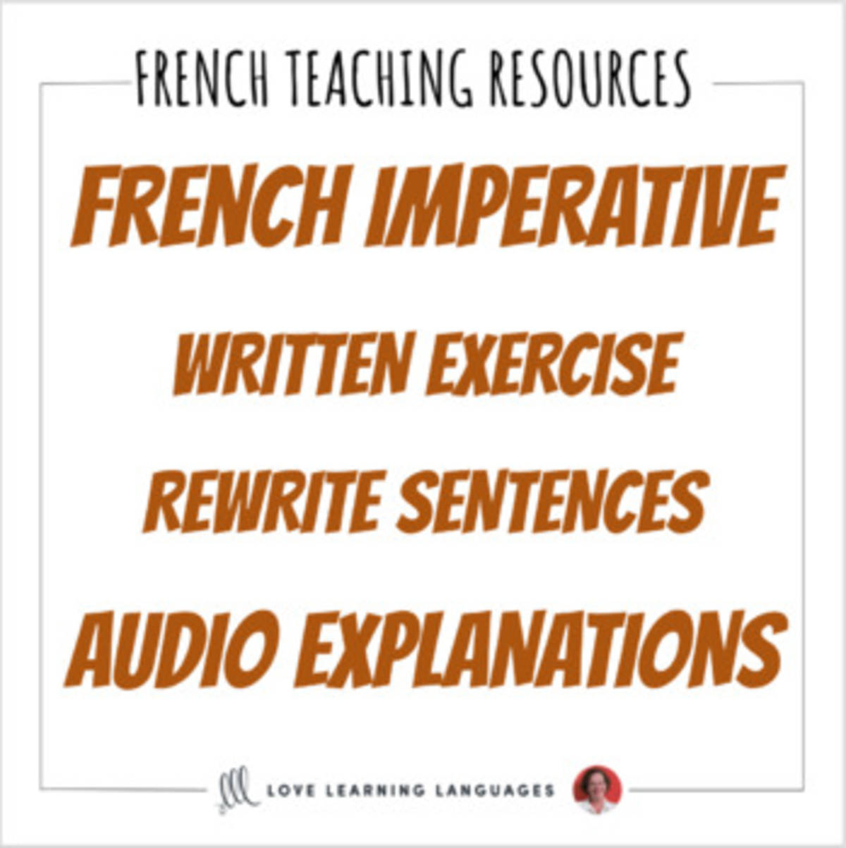 An educational teaching resource from Love Learning Languages entitled French Imperative - Exercise - Reformulating Sentences - Distance Learning downloadable at Teach Simple.