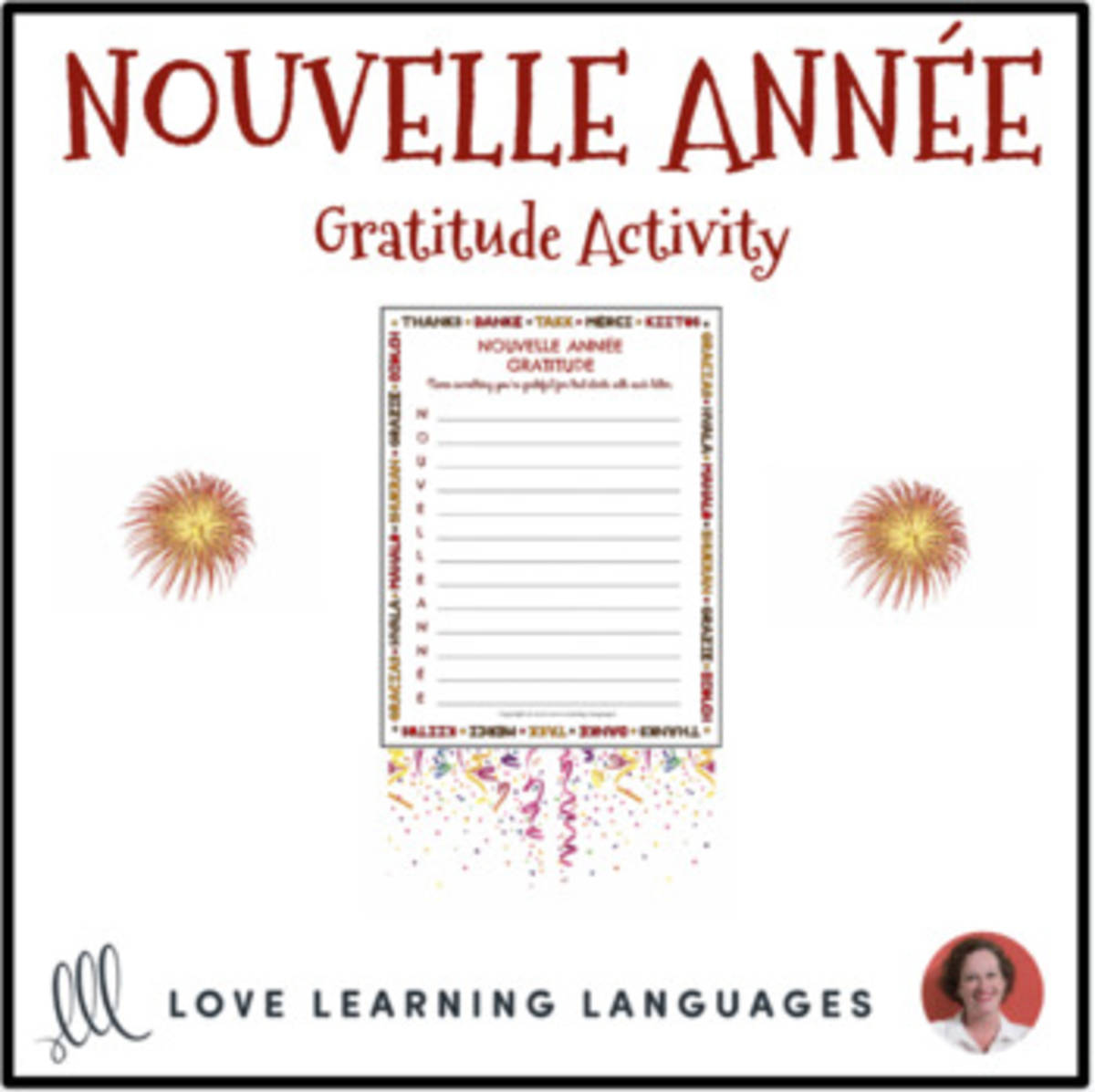 An educational teaching resource from Love Learning Languages entitled French New Year - Nouvelle Année Gratitude Activity - No prep printable downloadable at Teach Simple.