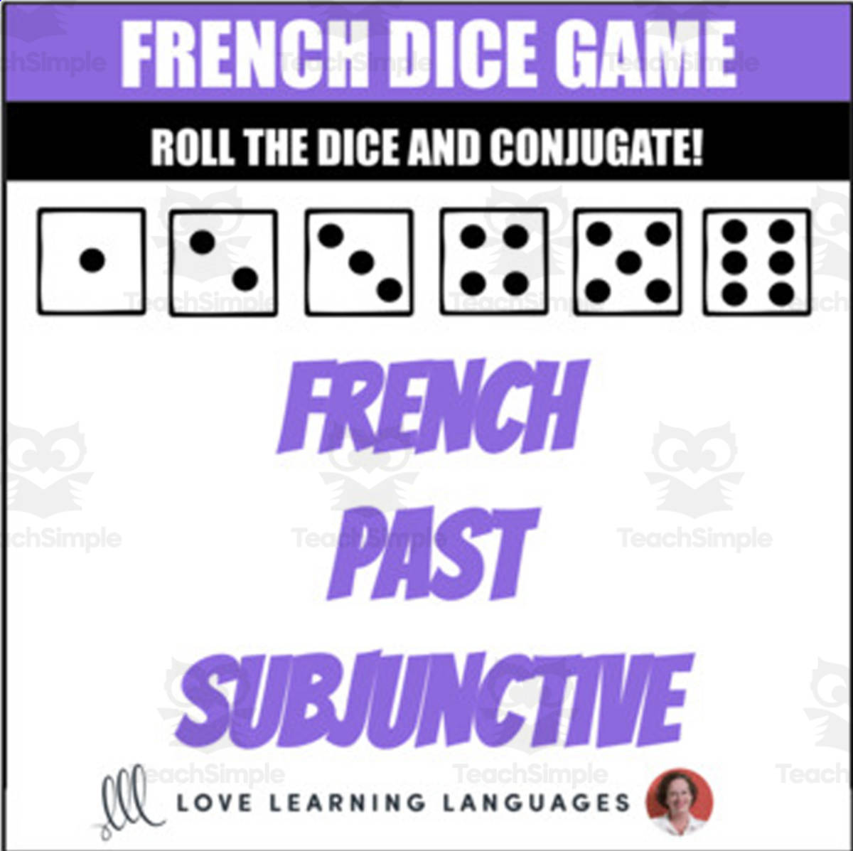 An educational teaching resource from Love Learning Languages entitled French Past Subjunctive Dice Game - le Subjonctif - Jeu de Dés downloadable at Teach Simple.