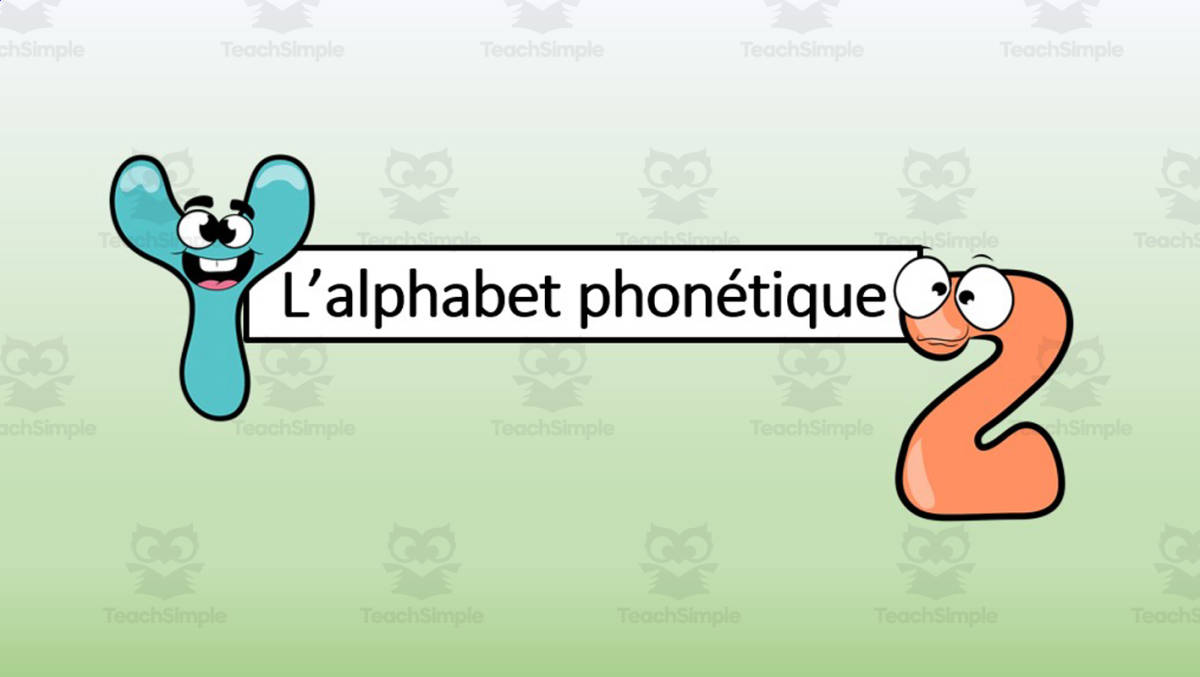 An educational teaching resource from Laprofdefrancais' Shop entitled French Phonetic Alphabet- Lesson downloadable at Teach Simple.