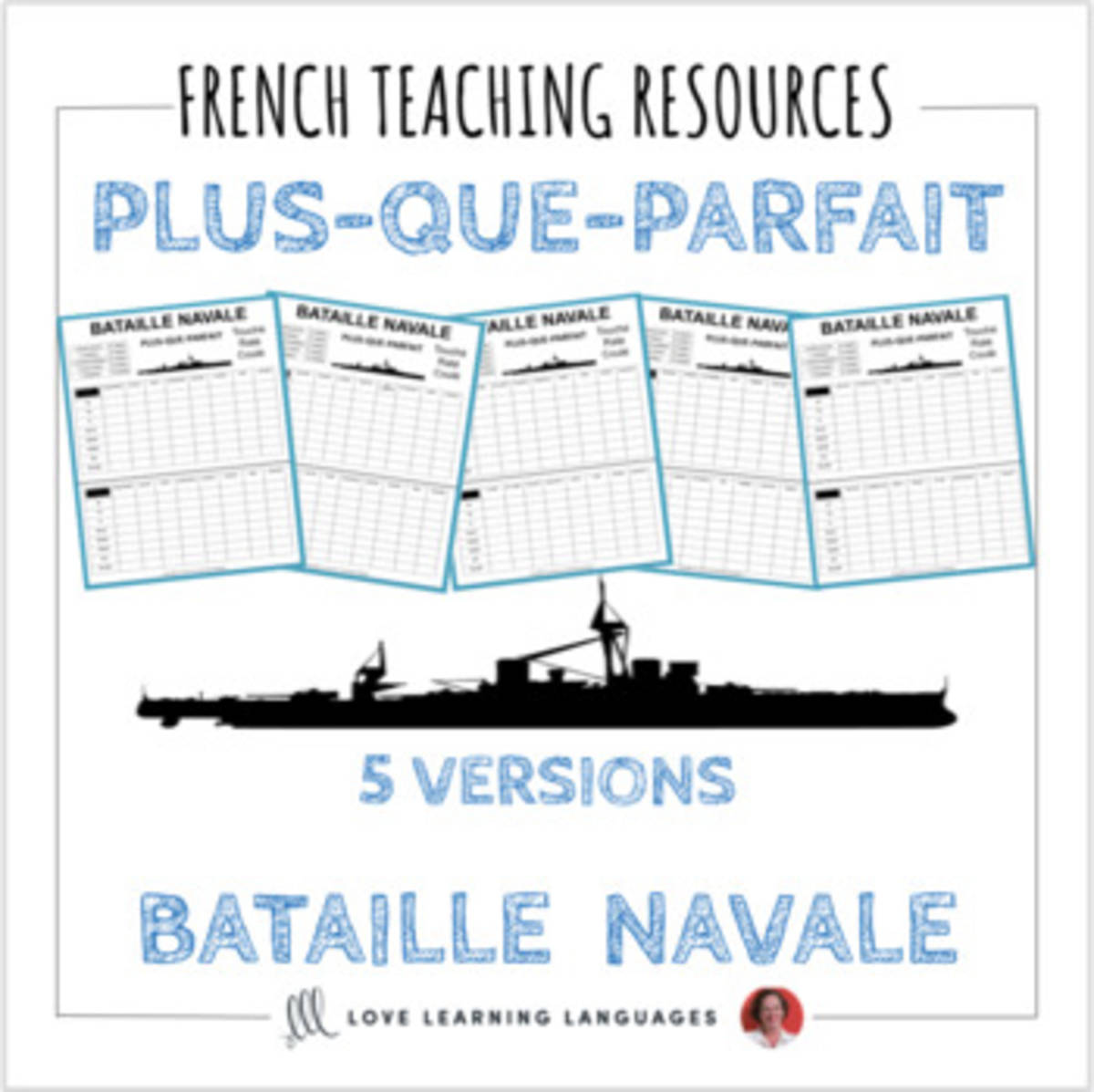 An educational teaching resource from Love Learning Languages entitled French: Plus-Que-Parfait - Bataille Navale - Battleship Game downloadable at Teach Simple.