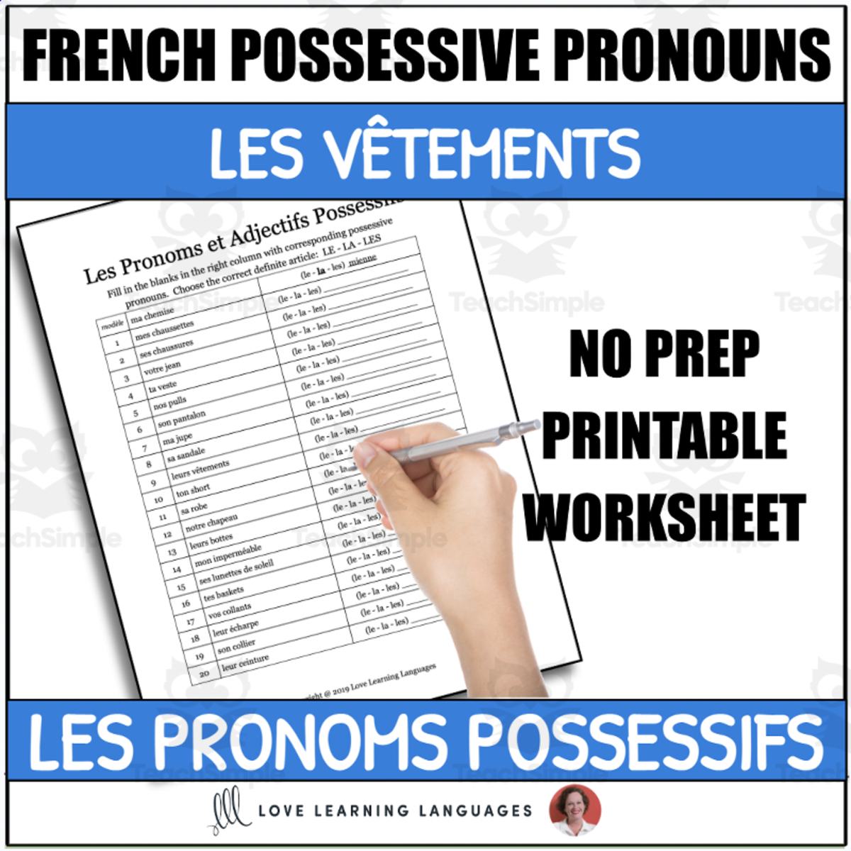 An educational teaching resource from Love Learning Languages entitled French Possessive Pronouns - Worksheet or Quiz - Clothing Theme - Les Vêtements downloadable at Teach Simple.