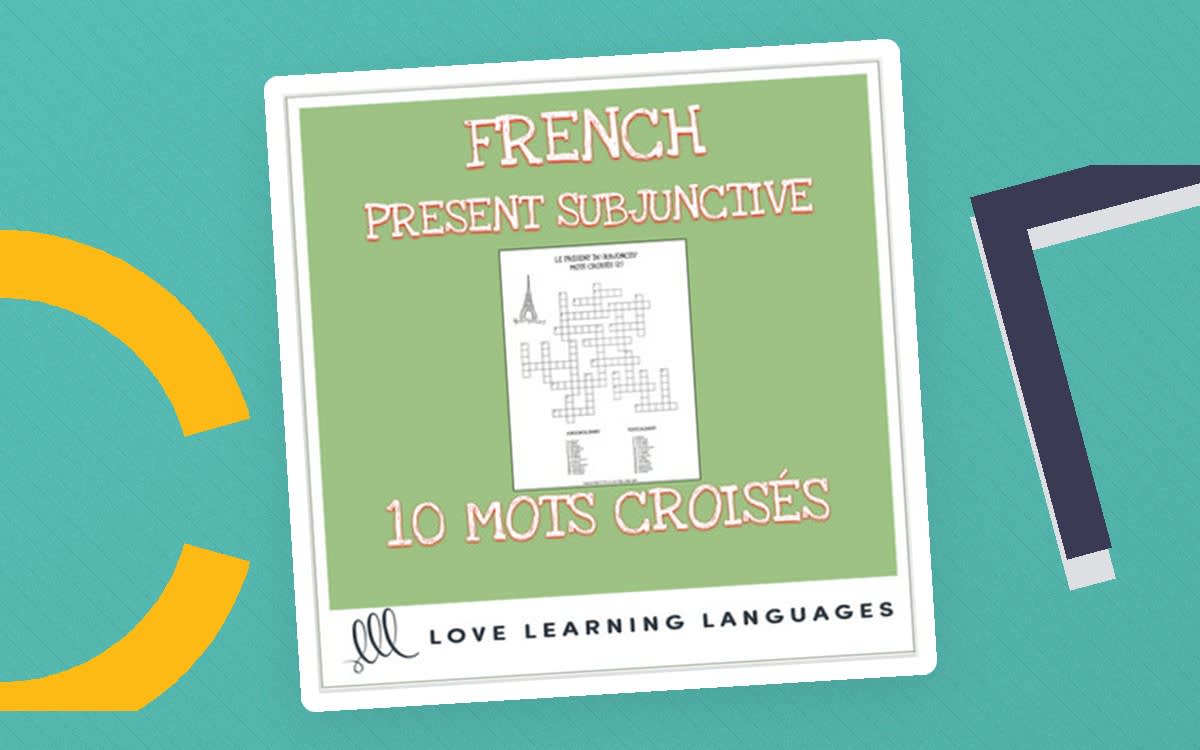 An educational teaching resource from Love Learning Languages entitled French present subjunctive crossword puzzles - Mots croisés downloadable at Teach Simple.