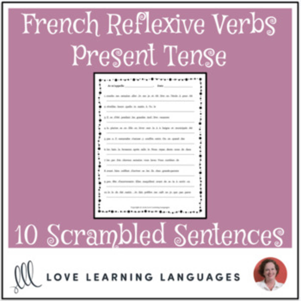 An educational teaching resource from Love Learning Languages entitled French present tense reflexive verbs scrambled sentences- Distance Learning downloadable at Teach Simple.