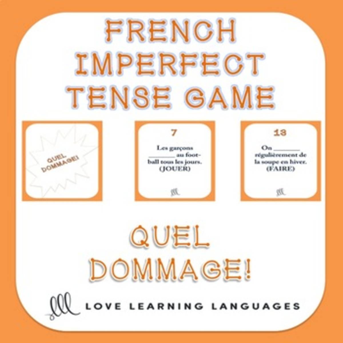An educational teaching resource from Love Learning Languages entitled French: Quel Dommage Game - Imperfect Tense Task Cards downloadable at Teach Simple.