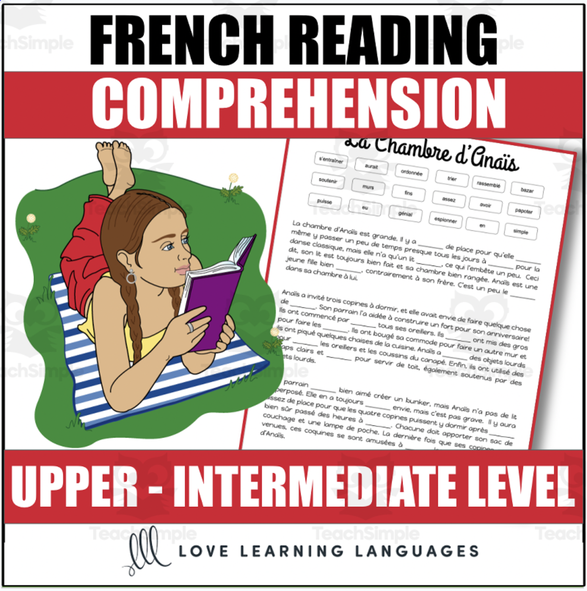 An educational teaching resource from Love Learning Languages entitled French Reading Comprehension Passage - Engaging Text and Questions  - Upper Intermediate Level downloadable at Teach Simple.