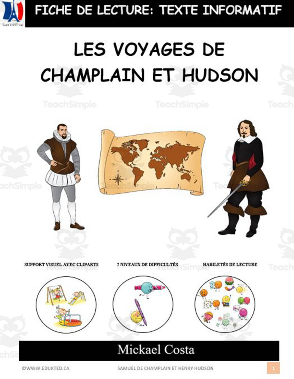 An educational teaching resource from Learn it ANY way entitled French: Reading comprehension worksheets: Champlain et Hudson downloadable at Teach Simple.
