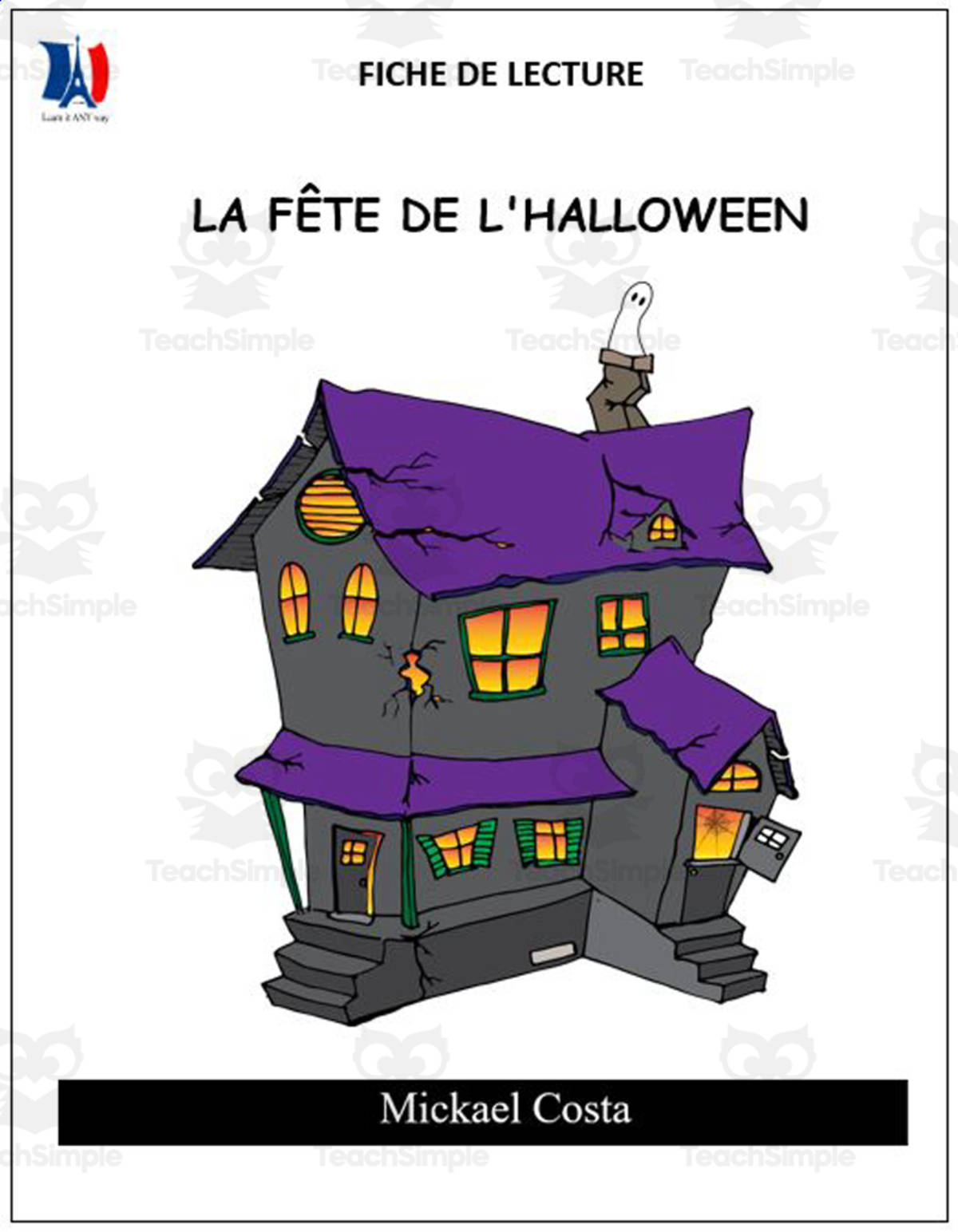 An educational teaching resource from Learn it ANY way entitled French: Reading comprehension worksheets: Halloween downloadable at Teach Simple.